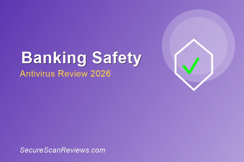 Secure Banking Online 2026: Complete Safety Guide